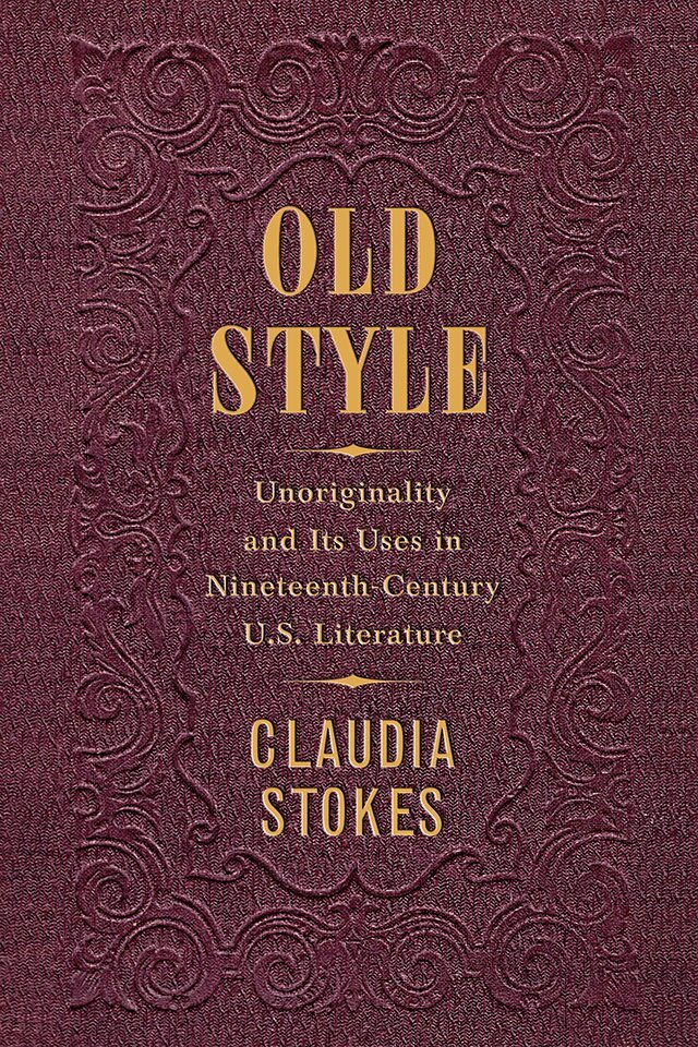 Claudia Stokes - Old Style, E-bok