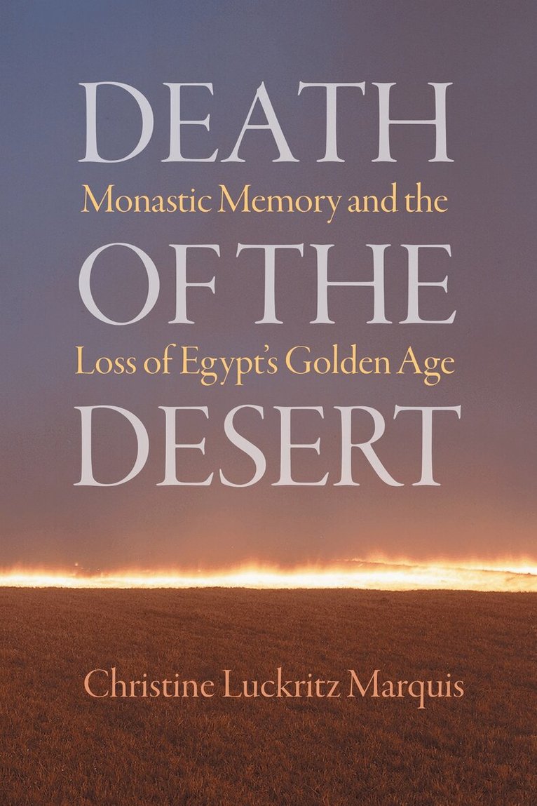 Christine Luckritz Marquis - Death of the Desert, E-bok