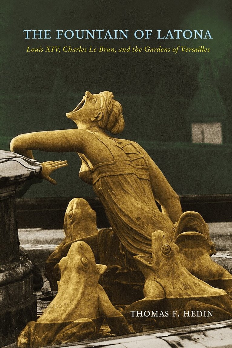 Thomas F. Hedin - Fountain of Latona, E-bok