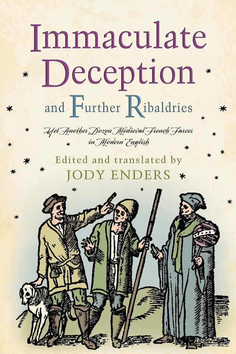 Jody Enders - Immaculate Deception and Further Ribaldries, E-bok
