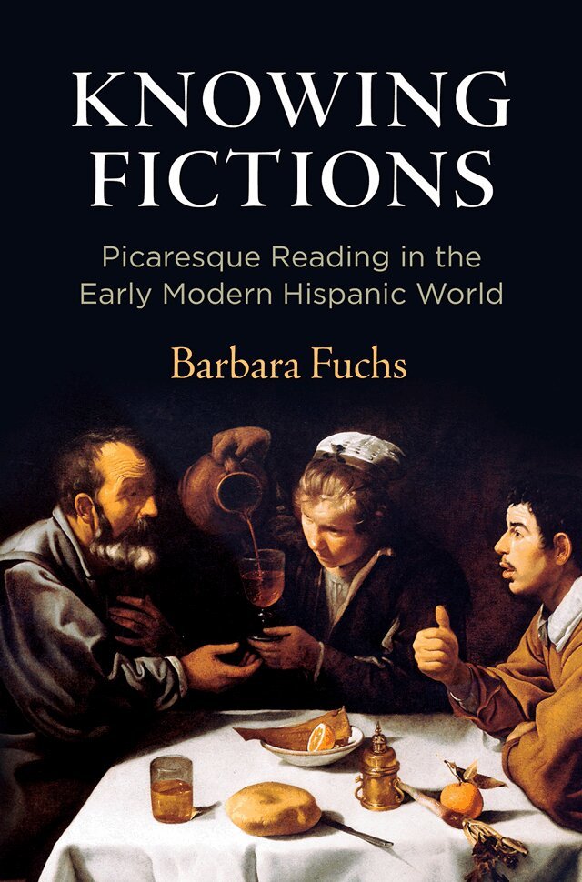 Barbara Fuchs - Knowing Fictions, E-bok
