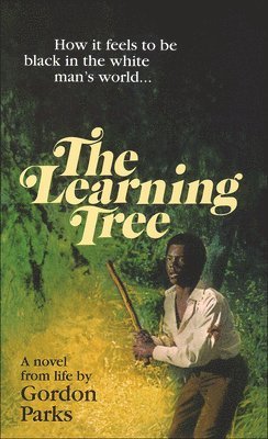 Gordon Parks - The Learning Tree, Inbunden