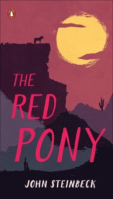 John Steinbeck - Steinbeck, J: Red Pony, Inbunden