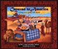 Caravan to America