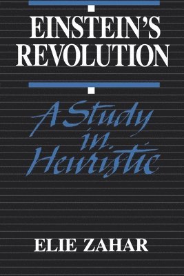 Elie Zahar - Einstein's Revolution, Häftad