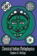 Classical Indian Metaphysics