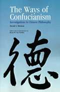 The Ways of Confucianism