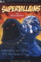 Ben Dyer - Supervillains and Philosophy, Häftad