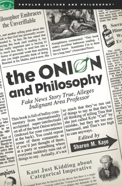 Sharon M. Kaye - Onion and Philosophy, E-bok