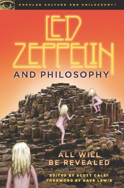 Scott Calef - Led Zeppelin and Philosophy, E-bok