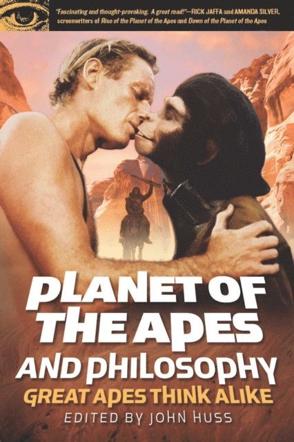 John - Planet of the Apes and Philosophy, E-bok
