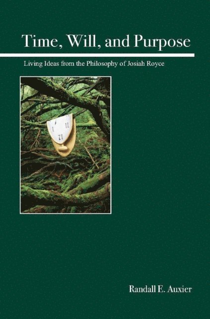 Randall - Time, Will, and Purpose, E-bok