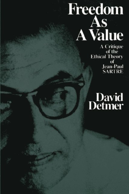 David Detmer - Freedom As a Value, E-bok