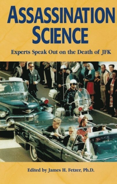James H. Fetzer - Assassination Science, E-bok. Tillgänglighet: Lägg i varukorg