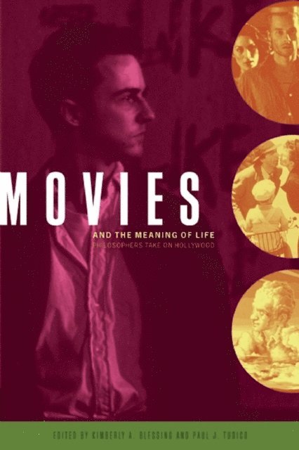 Kimberly, Paul - Movies and the Meaning of Life, E-bok