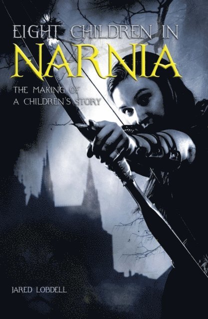 Jared Lodbell - Eight Children in Narnia, E-bok. Tillgänglighet: Lägg i varukorg