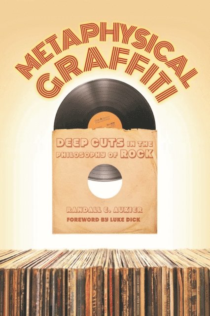 Randall E. Auxier - Metaphysical Graffiti, E-bok