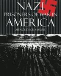 Nazi Prisoners of War in America
