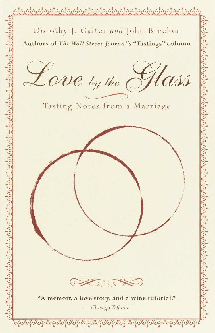 Dorothy J. Gaiter, John Brecher - Love by the Glass, Häftad. Tillgänglighet: Lägg i varukorg