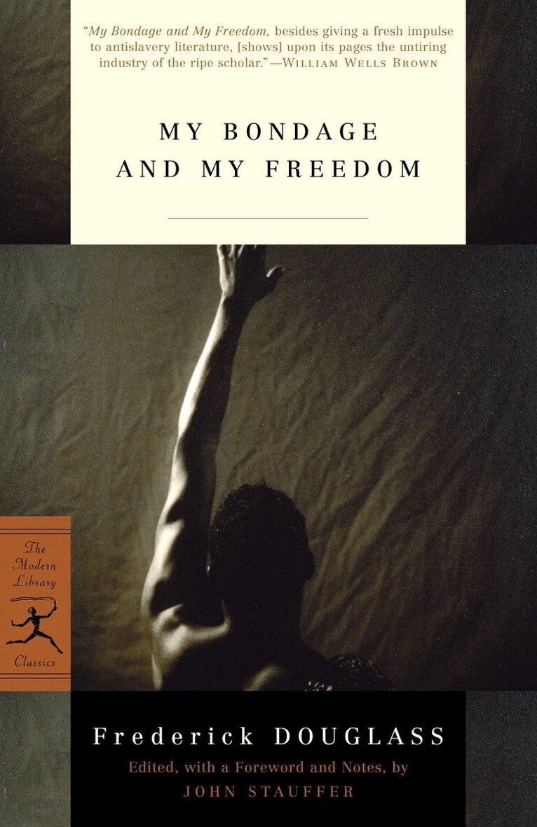 Frederick Douglass - My Bondage and My Freedom, Häftad