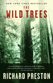 The Wild Trees: A Story of Passion and Daring