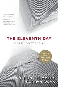The Eleventh Day: The Full Story of 9/11