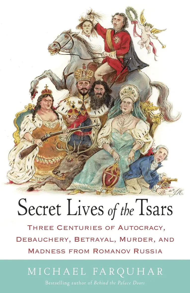Michael Farquhar - Secret Lives of the Tsars, Häftad. Tillgänglighet: Lägg i varukorg