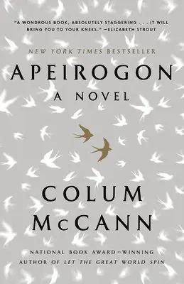 Colum McCann - Apeirogon: A Novel, Häftad