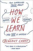 How We Learn av Benedict Carey