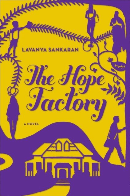 Lavanya Sankaran - Hope Factory, E-bok