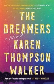 The Dreamers av Karen Thompson Walker