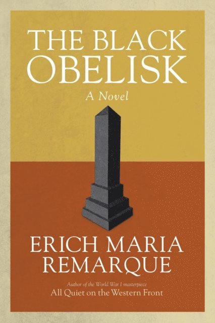 Erich Maria Remarque - Black Obelisk, E-bok