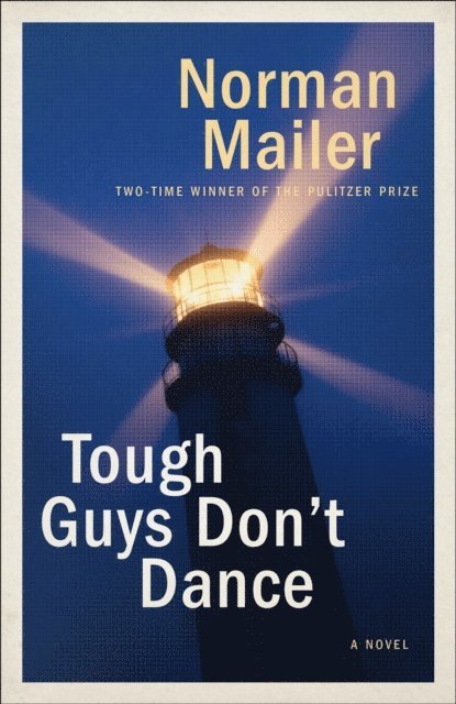 Norman Mailer - Tough Guys Don't Dance, E-bok