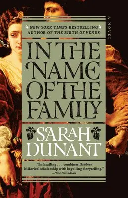 Sarah Dunant - In the Name of the Family, Häftad. Tillgänglighet: Lägg i varukorg