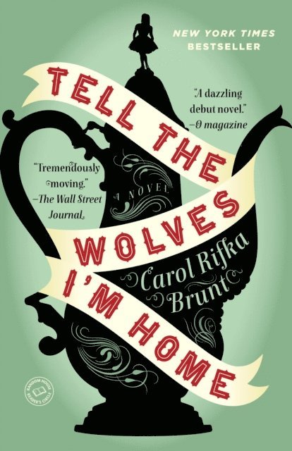Carol Rifka Brunt - Tell the Wolves I'm Home, E-bok