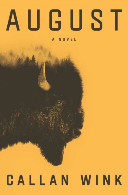 Callan Wink - August, E-bok