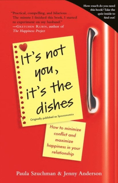 Jenny Anderson, Paula Szuchman - It's Not You, It's the Dishes (originally published as Spousonomics), E-bok