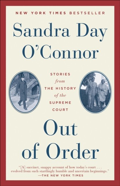 Sandra Day O'Connor - Out of Order, E-bok. Tillgänglighet: Lägg i varukorg