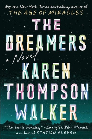Karen Thompson Walker - Dreamers, E-bok