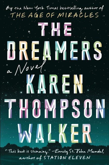 Karen Thompson Walker - Dreamers, E-bok