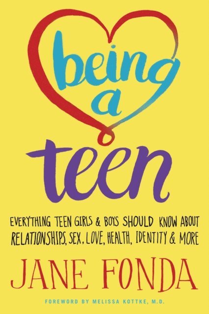 Jane Fonda - Being a Teen, E-bok