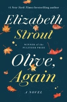 Elizabeth Strout - Olive, Again, Inbunden