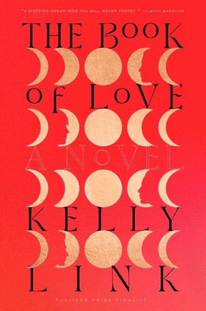 Kelly Link - Book of Love, E-bok
