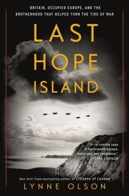 Lynne Olson - Last Hope Island, E-bok