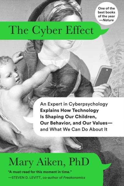 Mary Aiken - Cyber Effect, E-bok