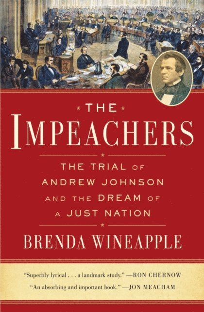 Brenda Wineapple - Impeachers, E-bok