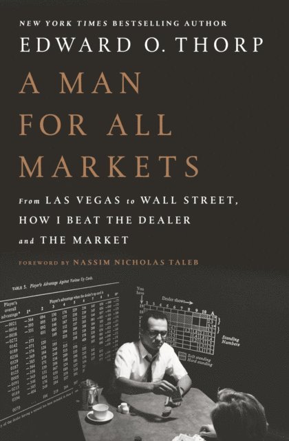 Edward O. Thorp - Man for All Markets, E-bok