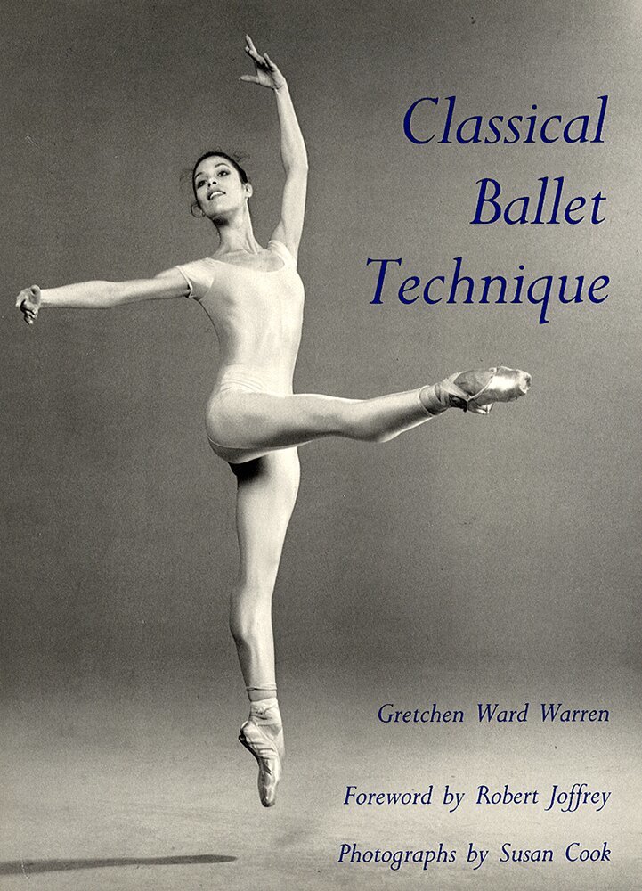 Gretchen W. Warren - Classical Ballet Technique, Häftad