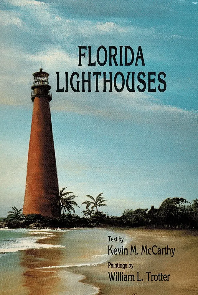 Kevin M. McCarthy, William L Trotter - Florida Lighthouses, Häftad. Tillgänglighet: Tillfälligt slut