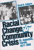 Racial Change and Community Crisis